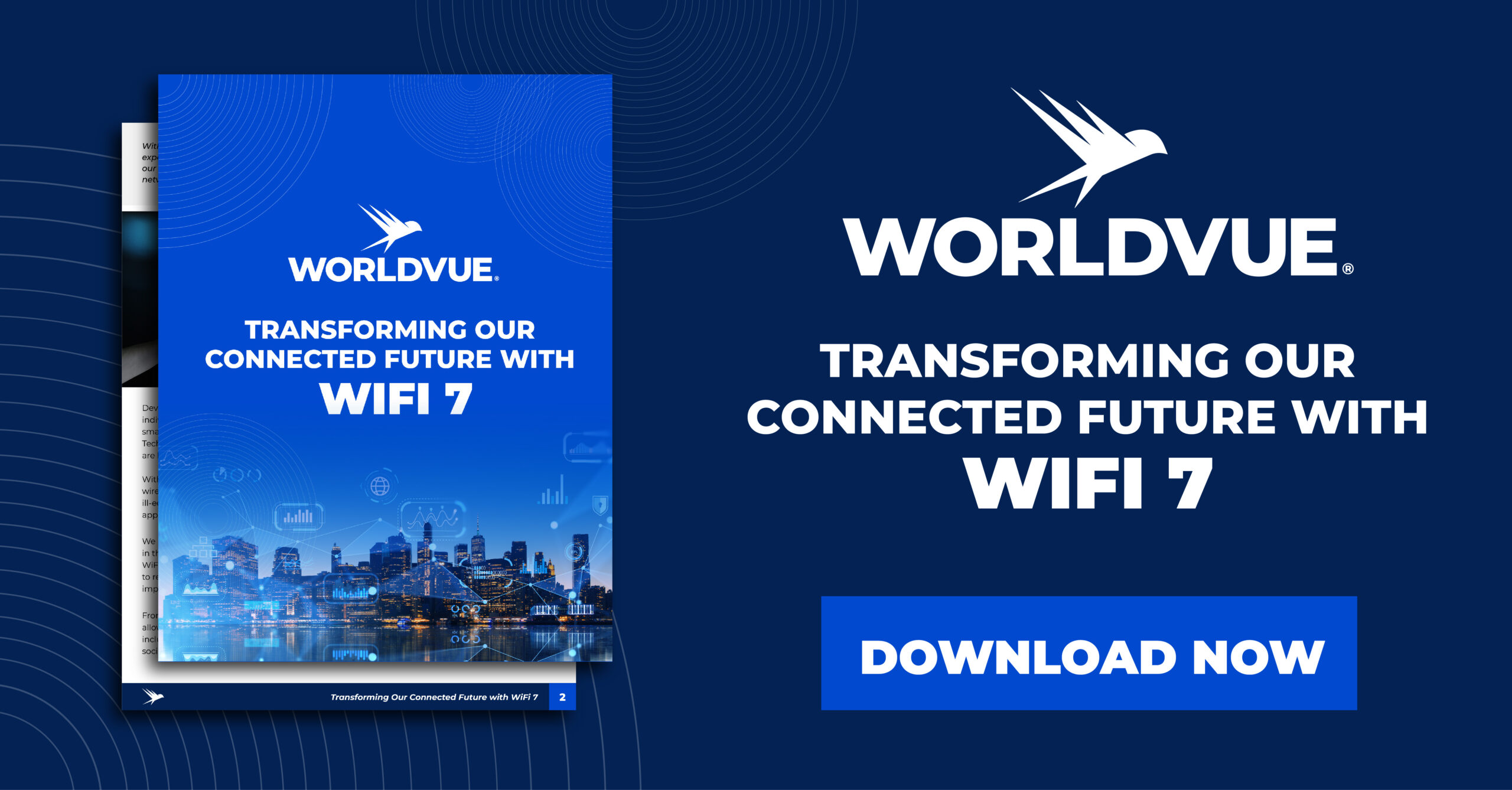 graphic offering download of "Transforming Our Connected Future with WiFi 7" white paper