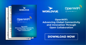 graphic offering download of white paper highlighting partnership between WorldVue and OpenWiFi: Advancing Global Connectivity and Innovation Through Open Collaboration
