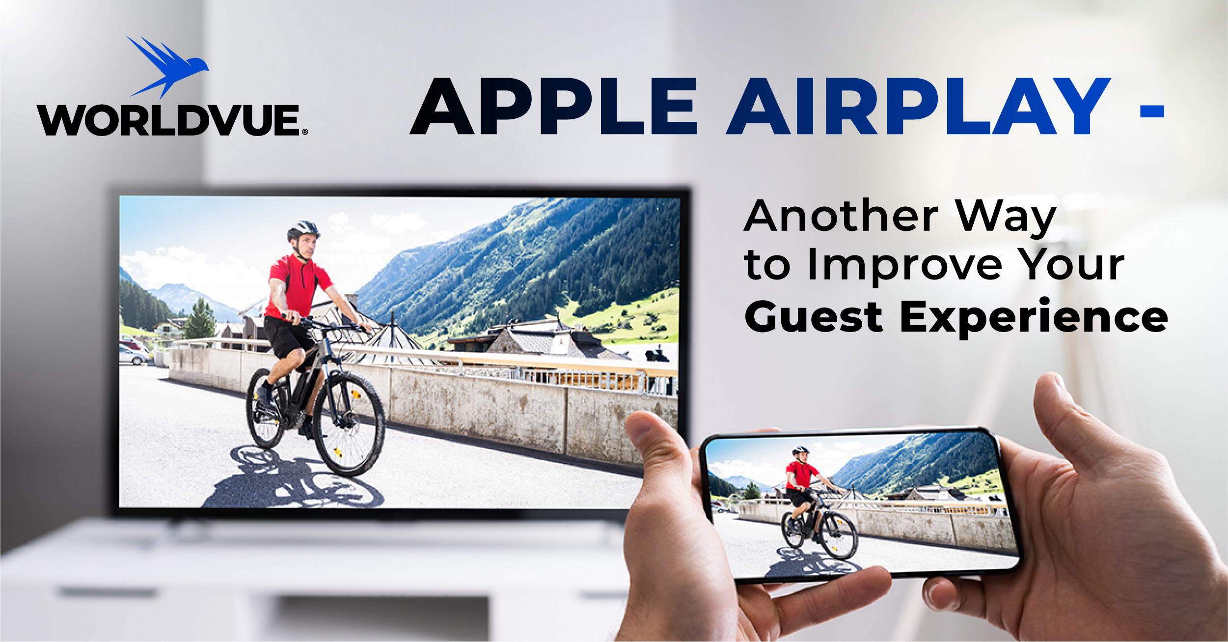 Apple Airplay: Another Way to Improve Your Guest Experience