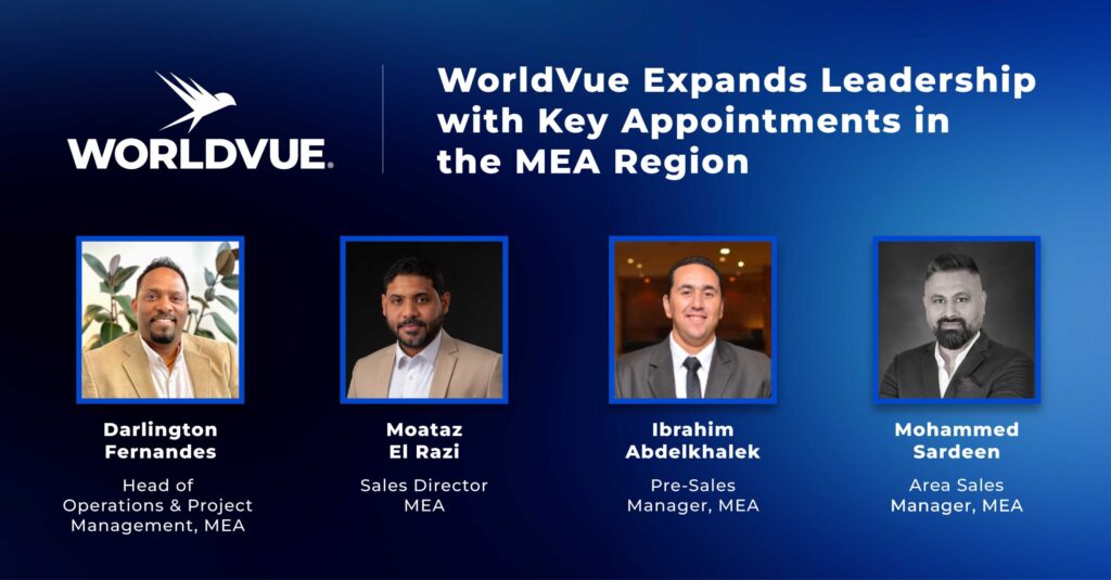 photos of new WorldVue leaders in the MEA region