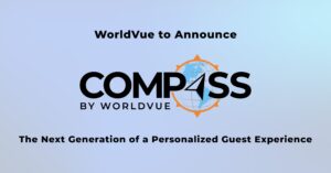 announcement of Compass by WorldVue