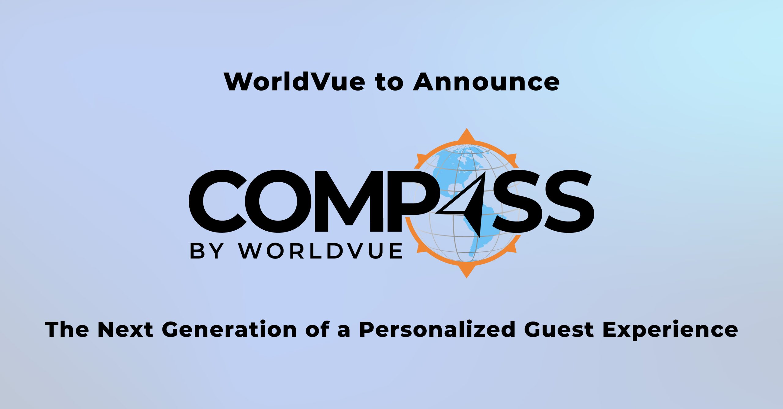 announcement of Compass by WorldVue