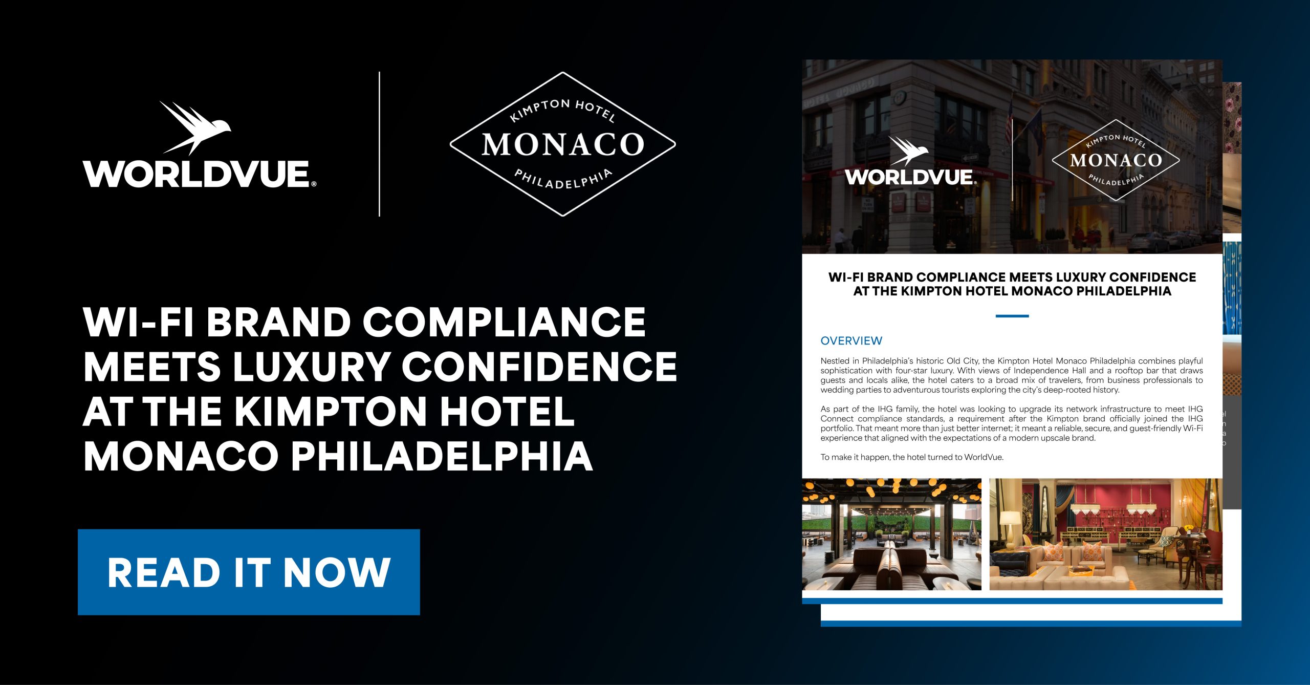 preview graphic for download of feature article: "Wi-Fi Brand Compliance Meets Luxury Confidence at the Kimpton Hotel Monaco Philadelphia"