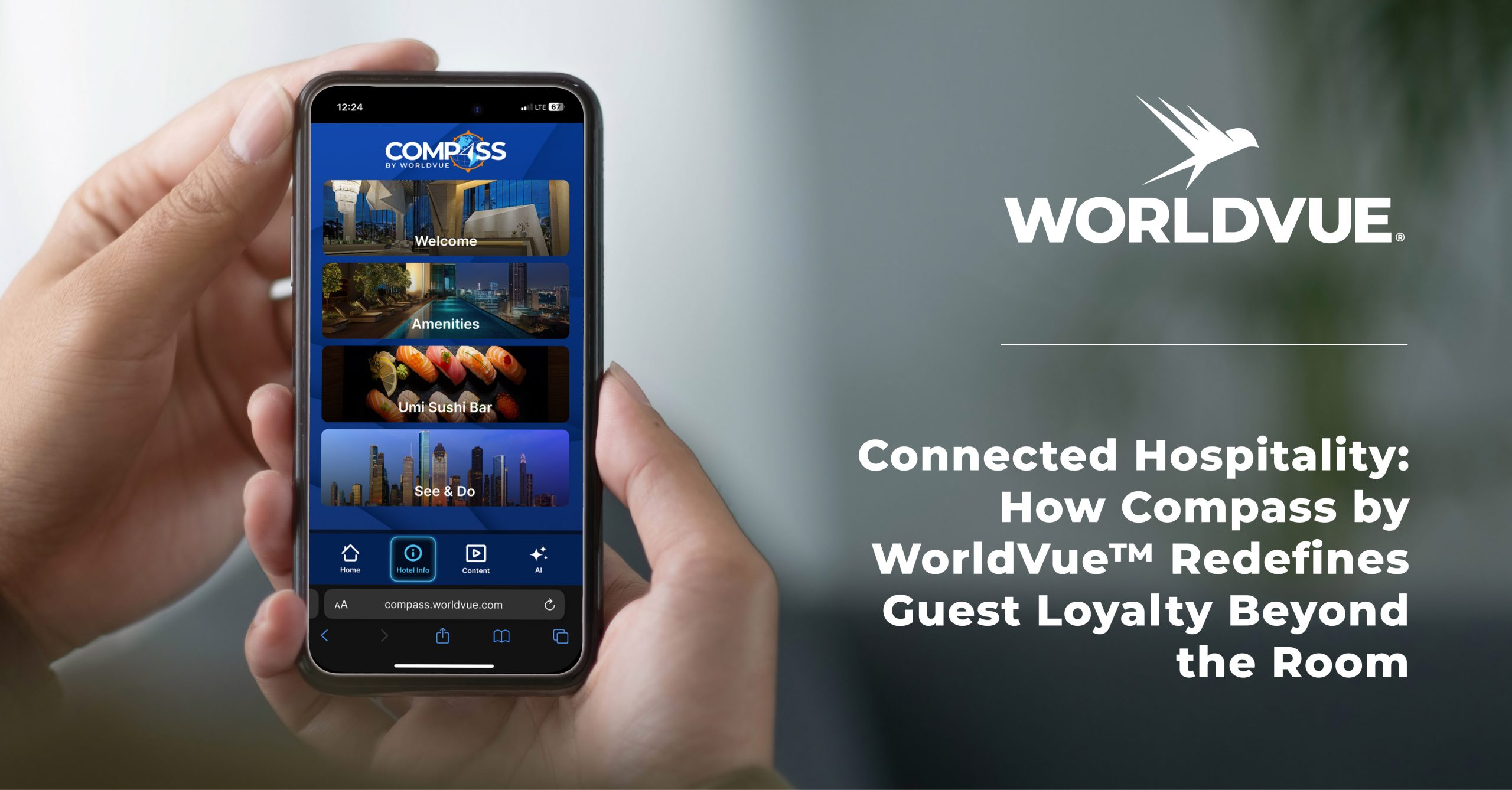 promo graphic for blog showing the Compass by WorldVue app on a mobile phone, the WorldVue logo, and the headline "Connected Hospitality: How Compass by WorldVue™ Redefines Guest Loyalty Beyond the Room"