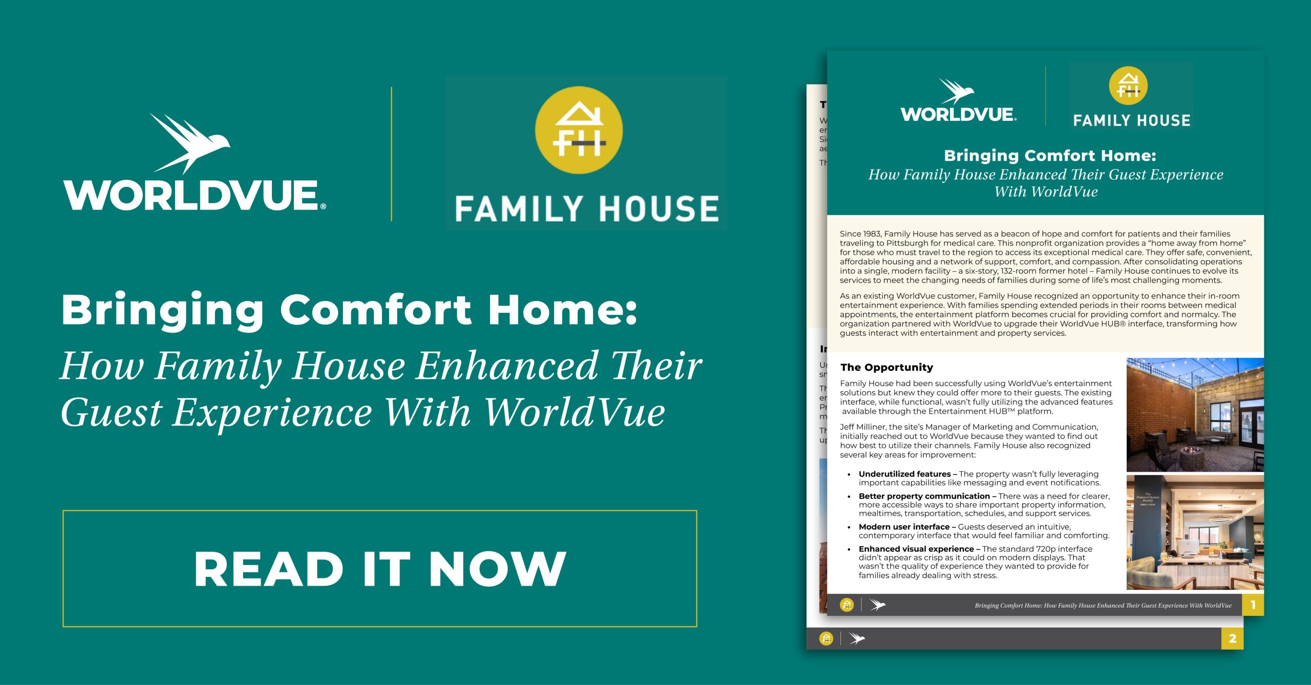 preview for download of a feature article entitled "Bringing Comfort Home: How Family House Enhanced Their Guest Experience with WorldVue HUB®"