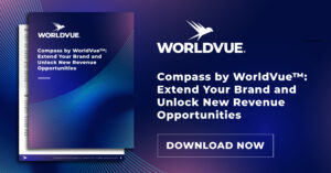 promo graphic for downloading the white paper titled "Compass by WorldVue™: Extend Your Brand and Unlock New Revenue Opportunities"
