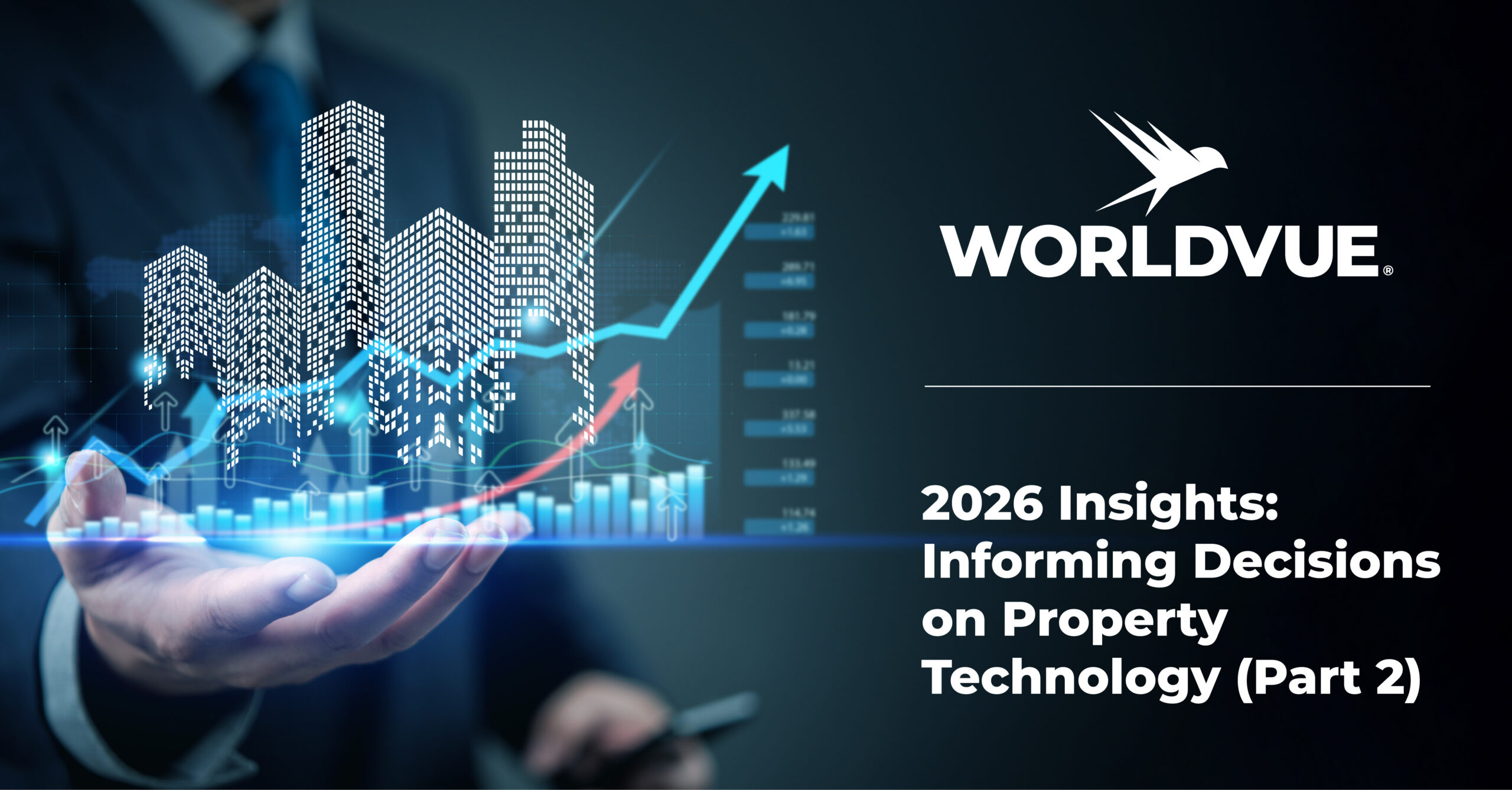 promo graphic with WorldVue logo for blog post "2026 Insights: Informing Decisions on Property Technology, Part 2"