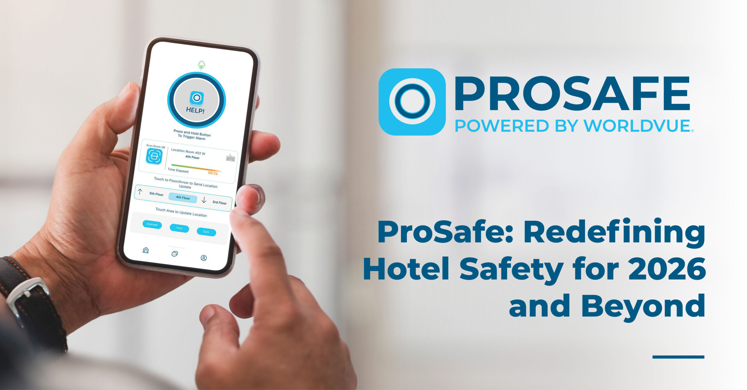 promo graphic for the article titled "ProSafe: Redefining Hotel Safety for 2026 and Beyond"