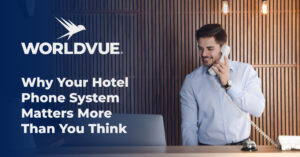 promo graphic for blog titled "Why Your Hotel Phone System Matters More Than You Think"